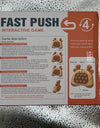 Fast Push Interactive Game *Preowned*