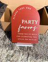 Party favors sign